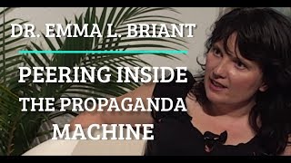 Simulation #183 Dr. Emma L Briant - Peering Inside the Propaganda Machine