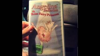 Proof That Theres A 2001 Vhs Of Angelina Ballerina Rose Fairy Princess