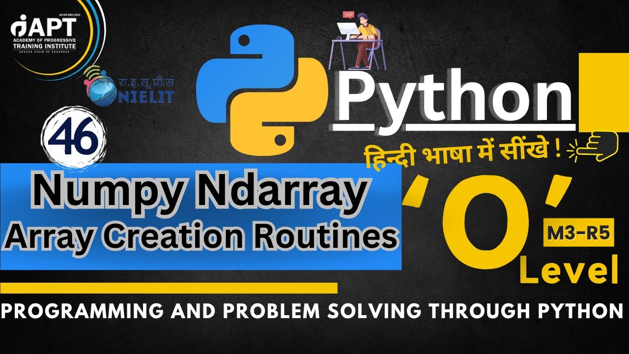 Python | Array Creation Routines | M3-R5 | O level - YouTube