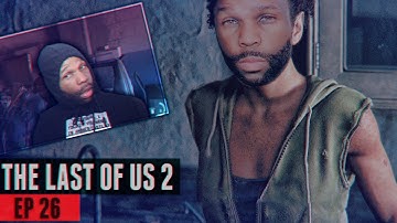 The Last of Us 2 Walkthrough Gameplay Part 26 - WE TOOK NORA