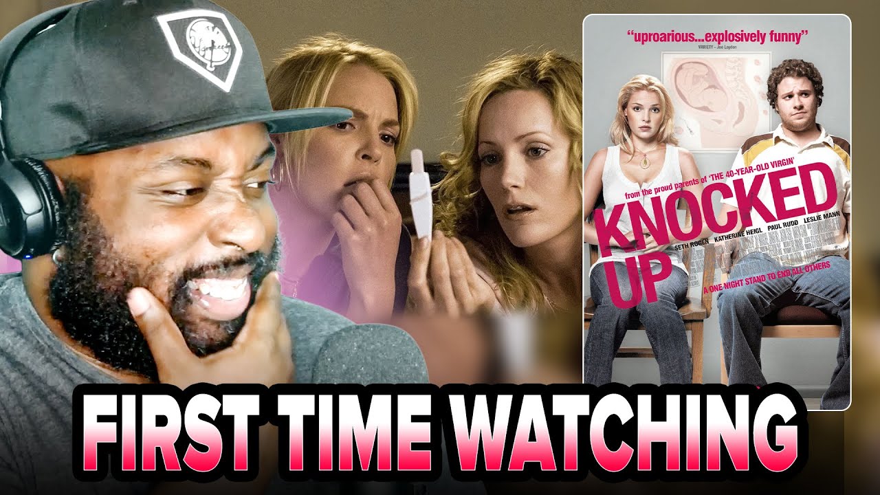 *KNOCKED UP* Movie Reaction | FIRST TIME WATCHING