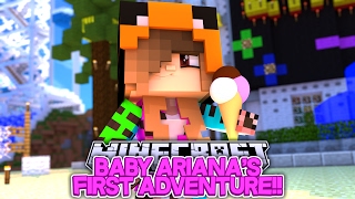 BABY ARIANA'S FIRST ADVENTURE w/Little Carly (Minecraft Roleplay)