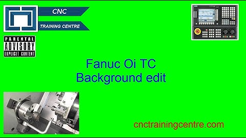 Fanuc OiTC Background Edit