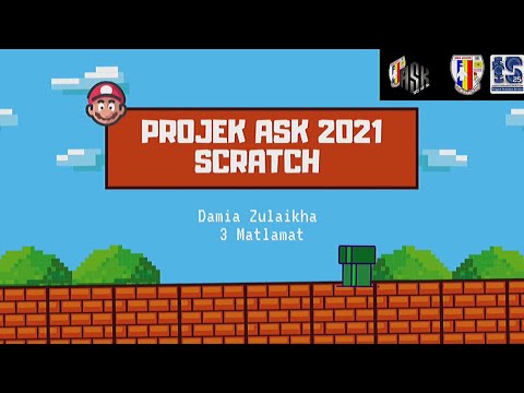 PROJEK ASK 2021 : SCRATCH