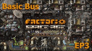 Factorio Space Age EP3 Basic Bus