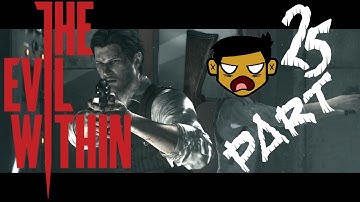 The Evil Within Part 25: HIDE AND SEEK WITH RUVIK Pt 2