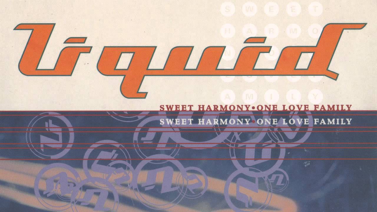 Liquid - Sweet Harmony [Way Out West Mix] - YouTube