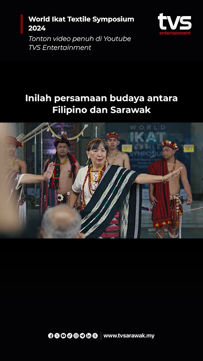 Persamaan budaya Filipino dan Sarawak bersatu melalui seni ikat