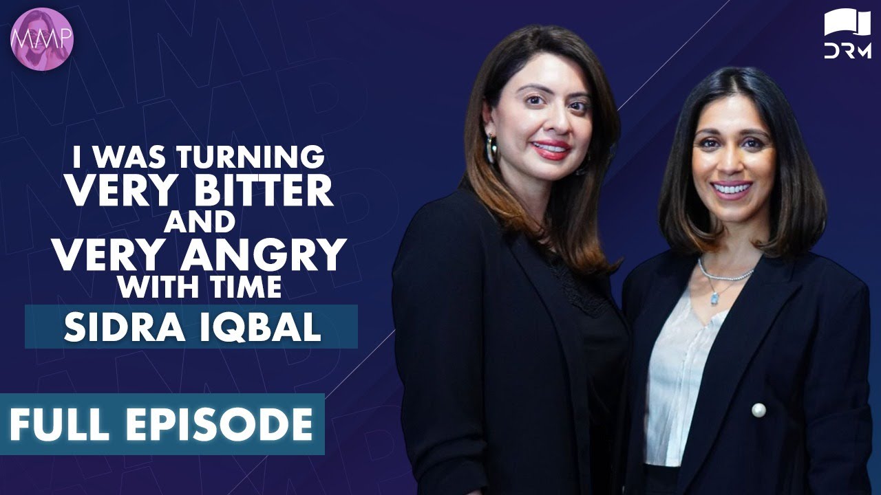 I Was Turning Very Bitter And Very Angry With Time | Sidra Iqbal Interview | Momina's Mixed Plate