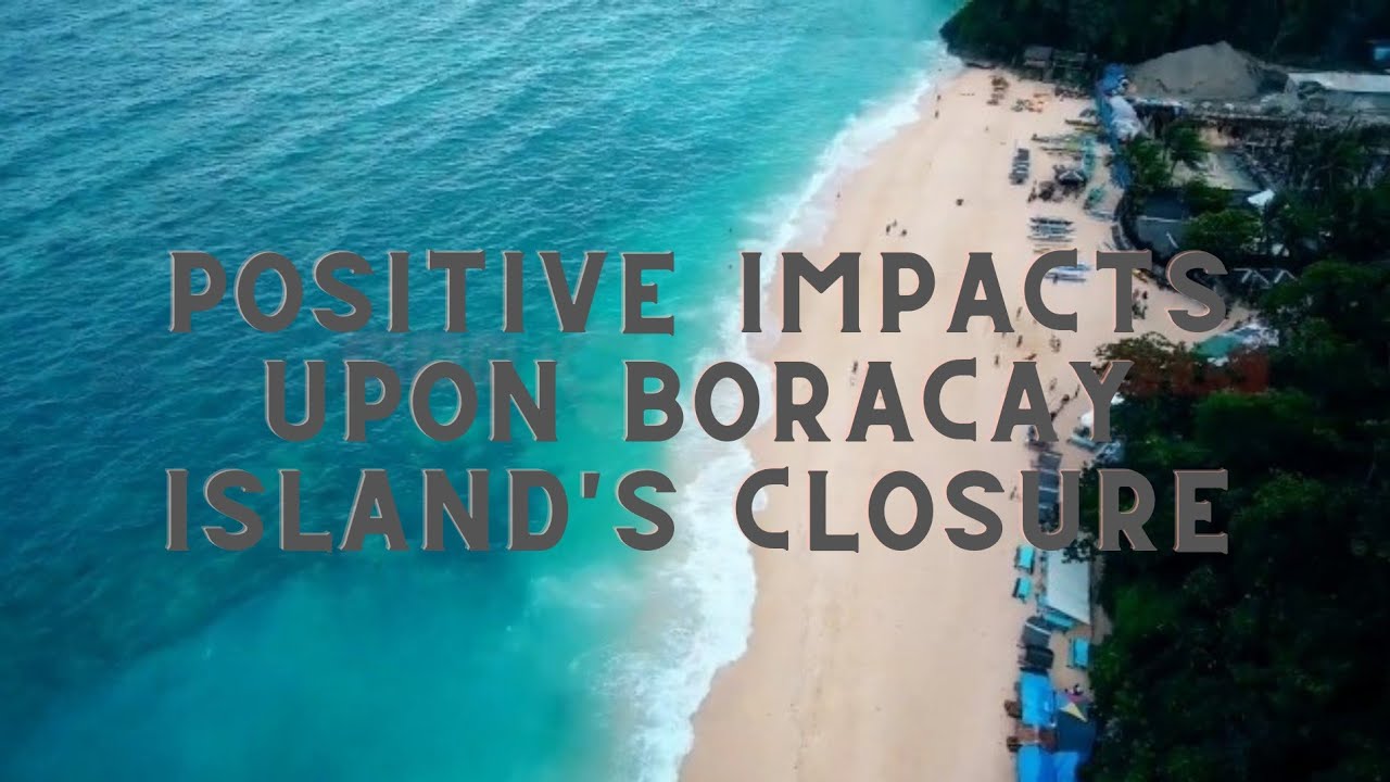 positive tourism impacts in boracay