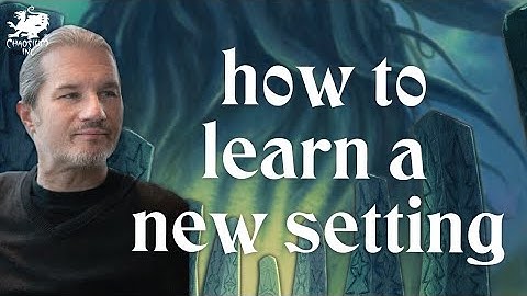 Learn a Setting FAST | Chaosium Interview