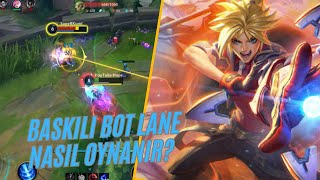 BASKILI BOT LANE NASIL OYNANIR?YÜKSEK ELO ÖĞRETİCİ Ezreal GAMEPLAY  WildRift