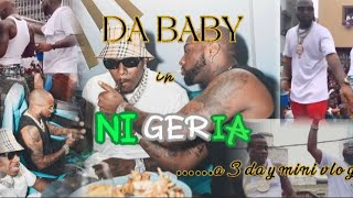 DABABY IN LAGOS NIGERIA | FULL 3 DAYS VLOG | Davido ft DABABY (behind the scenes)