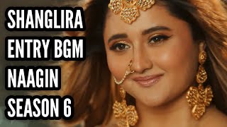 Naagin 6 | Shanglira Entry BGM | Ep 13 | Vish Naagin BGM