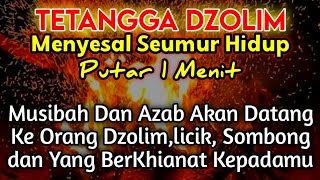 PUTAR SEKARANG JUGA ❗AGAR ORANG DZOLIM TERKENA KARMA \u0026 AZAB OLEH ALLAH - DOA AL HIJAZ