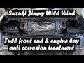 Suzuki Jimny Wild Wind full front panel and inner wings dinitrol anti corrosion treatment build up.