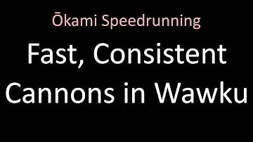 Okami Speedrunning - Fast, Consistent Cannons in Wawku Shrine