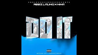 Neuchi - Do it | Reez LaUno | Neu•chi Neuchi - Do it | Reez LaUno | Neu•chi