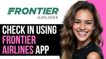 How To Check In Using Frontier Airlines App (2025) | Step-by-Step Guide