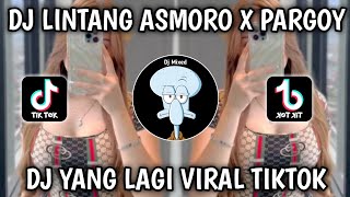 DJ LINTANG ASMORO X PARGOY SOUND Karomlaku DJ YANG LAGI VIRAL TIKTOK 2024