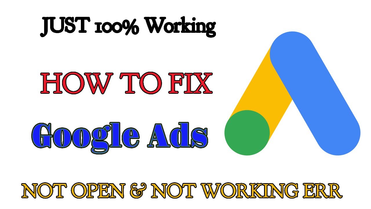 How to Fix Google Ads App Not Working Problem Android & Ios - Not Open ...