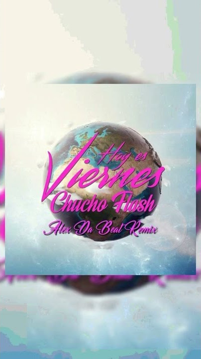 Chucho Flash - Hoy Es Viernes (Alex Da Beat Remix) | #Shorts