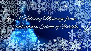 Canterbury School of Florida - Holiday Card 2025 Update