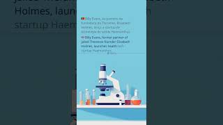 🇬🇧 Billy Evans, former partner of jailed Theranos founder Elizabeth Holmes, launches health tech ...