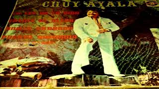 Chuy Ayala - El Fracasado