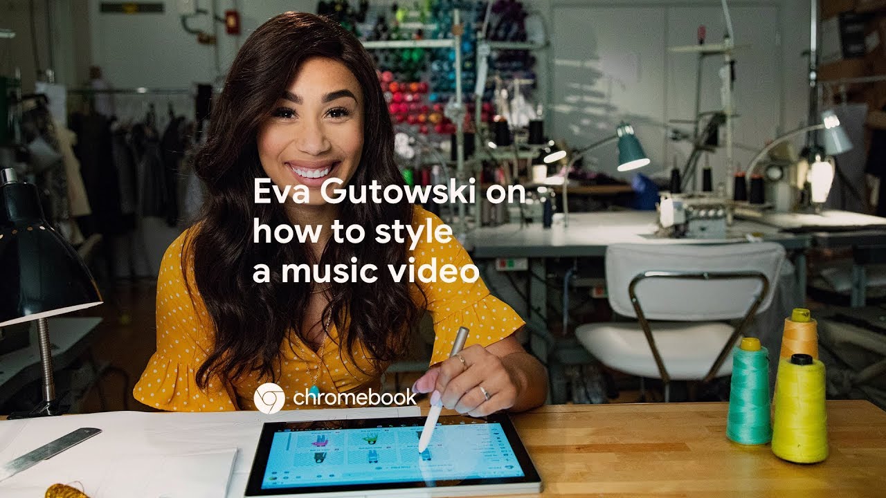 How to Style a Music Video with Eva Gutowski - Chromebook