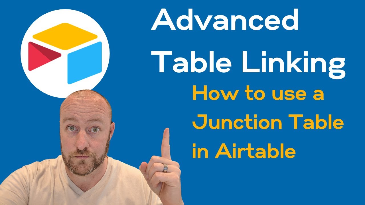 How To Use A Junction Table In Your Database | Airtable Tutorial