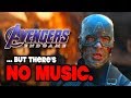 Avengers: Endgame &quot;Assemble&quot; Without Music