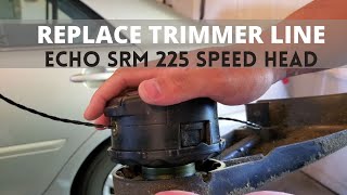 HOW TO replace Trimmer Line on Echo SRM 225 Weed Whacker || Speed Feed head