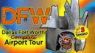 Getting Around Dallas Fort Worth International Airport (DFW) - Complete Airport Tour