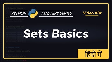 Python SET BASICS in Hindi | Creating, Adding, Removing elements in SETS | Python Tutorial