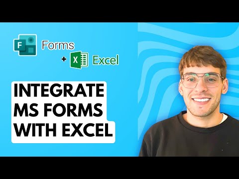 How to Integrate Microsoft Forms with Excel [2026 Full Guide]