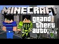 Minecraft: Grand Theft Auto 5?! - Ограбление цыпочек (GTA V)