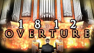 1812 OVERTURE  TCHAIKOVSKY  PIPE ORGAN + CANNONS & BELLS  ORGANIST JONATHAN SCOTT