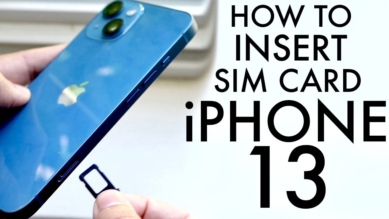 How to insert sim card on iphone 13 youtube