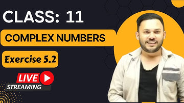 Ex 5.2 | Q1 To Q8 | Complex number | lec 2 | CBSE | NCERT | Class 11|| Chapter 5