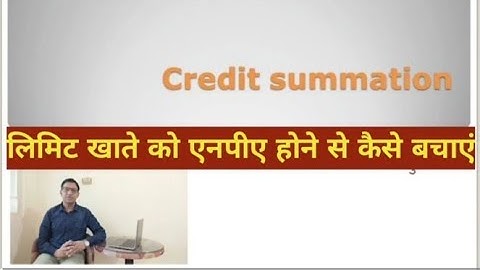 Credit Summation- Part 1