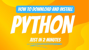 How to Download and Install Python on Windows | Step-by-Step Guide 2024
