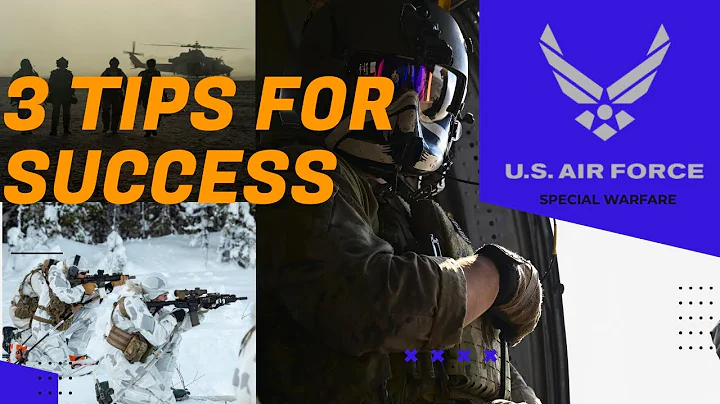3 Tips For Success - U.S. Air Force Special Warfare