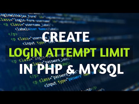 How to create a Login Attempt Limit in PHP and MySQL Database