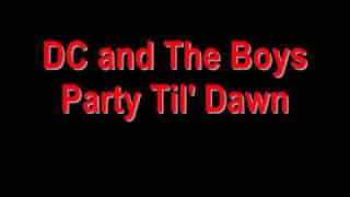 DC and The Boys - Party Til' Dawn chords