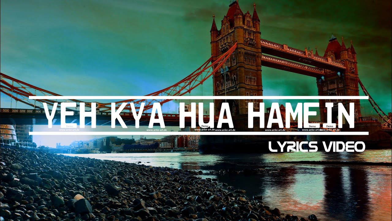 Yeh Kya Hua Hamein by Vaibhav Bundhoo VS42  Lyrics video by Yash Gohil