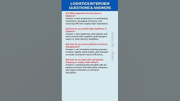 Logistics Interview Questions and Answers