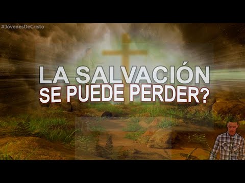 ⁣¿Es posible perder la salvación? ¿Qué dice la Biblia acerca de la salvación? | Jóvenes de Cristo