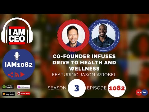 Co-founder Infuses Drive to Health and Wellness