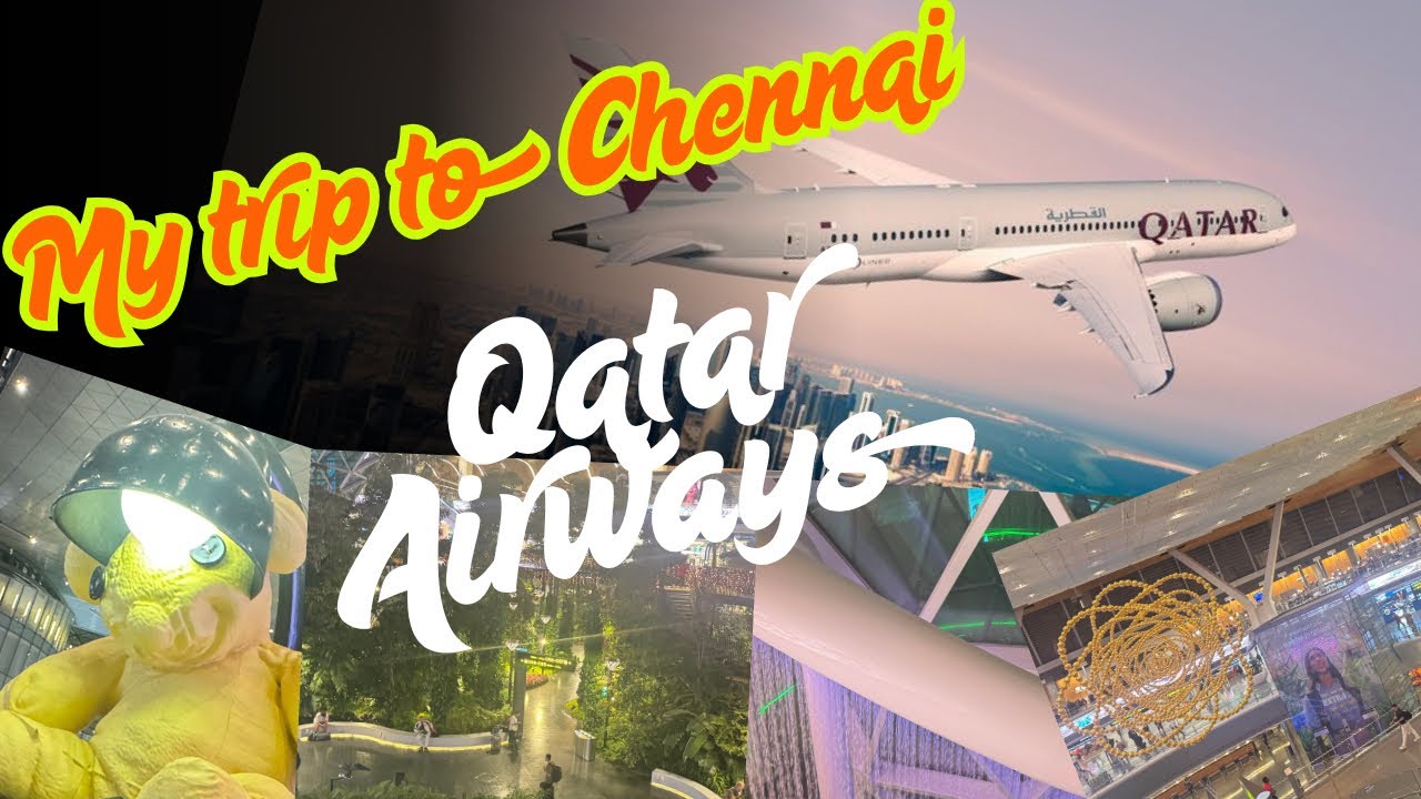 Doha to Chennai on Qatar Airways | Smooth Takeoff, Stunning Views & Family Reunion ❤️